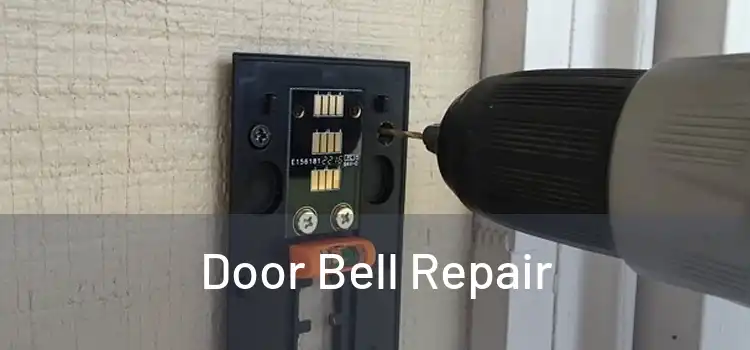 Door Bell Repair