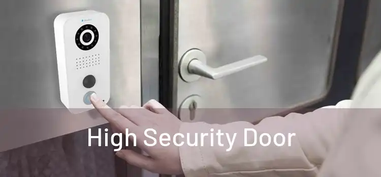  High Security Door 